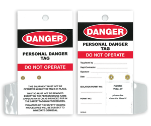 “PERSONAL DANGER TAG – DO NOT OPERATE”